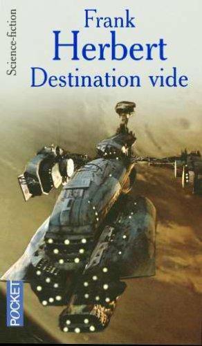Frank Herbert: Destination Vide (French language, 2003)
