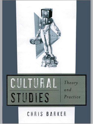 Barker, Chris: Cultural studies (2000, SAGE)