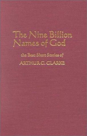 Arthur C. Clarke: The Nine Billion Names of God (Hardcover, Amereon Ltd)