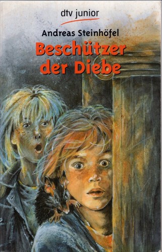 Andreas Steinhöfel: Beschützer der Diebe (Paperback, German language, 2003, Deutscher Taschenbuch Verlag)