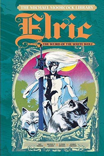 Roy Thomas: The Michael Moorcock Library - Elric Volume 4 (2017)