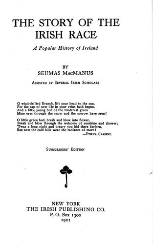 Seumas MacManus: The story of the Irish race (1921, Irish Publishing Co.)