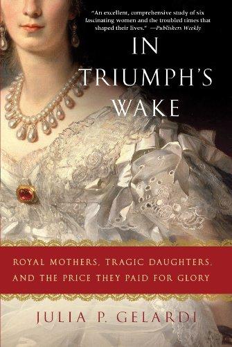 Julia P. Gelardi: In Triumph's Wake (Paperback, St. Martin's Griffin)
