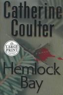 Catherine Coulter: Hemlock Bay (2001, Random House Large Print)