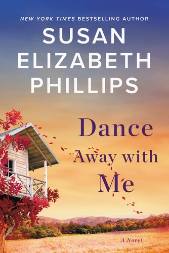 Susan Elizabeth Phillips: Dance away with me (2020, HarperCollins)