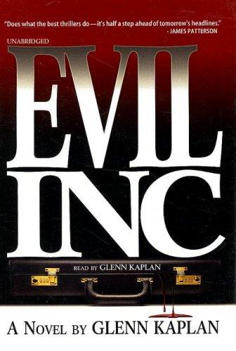 Glenn Kaplan: Evil, Inc. (Hardcover, Blackstone Audio Inc.)