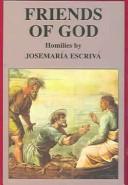 José María Saint Escrivá de Balaguer: Friends of God (Paperback, 2003, Scepter Publishers)