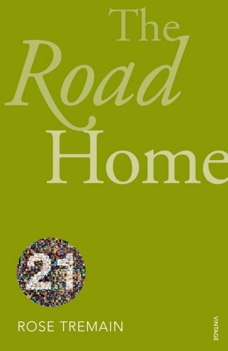 Rose Tremain: Road Home (Paperback, 2011, Vintage Books)