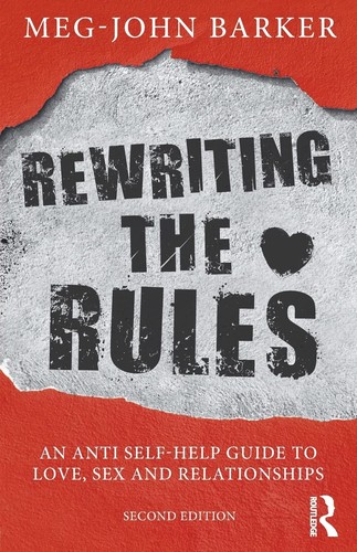 Meg-John Barker (duplicate): Rewriting the Rules (EBook, 2018, Taylor & Francis Group)