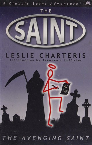 Leslie Charteris: Avenging Saint (2013, Hodder & Stoughton)