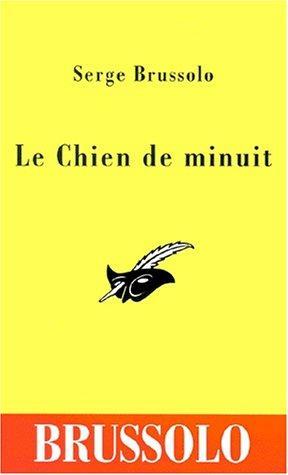 Serge Brussolo: Le chien de minuit (French language, 1994)