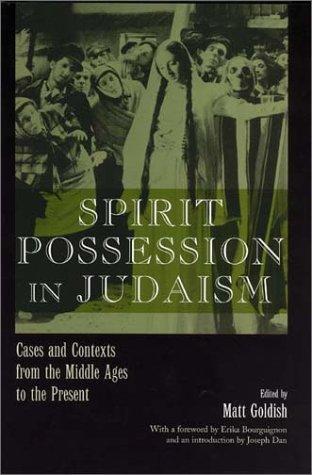 Matt Goldish: Spirit Possession in Judaism (Hardcover, Wayne State University Press)