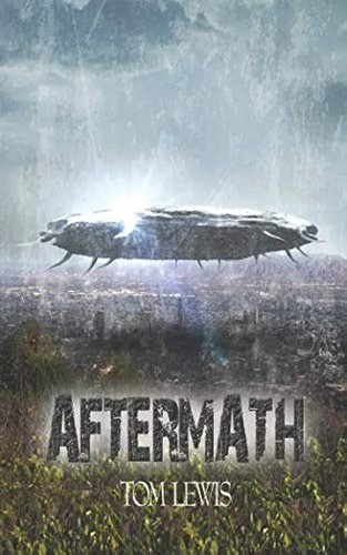 Tom Lewis: Aftermath (Paperback, Independently Published)