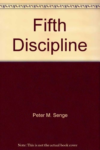Peter Senge, Peter M. Senge: Fifth Discipline (AudiobookFormat, 1994, Random House Audio)