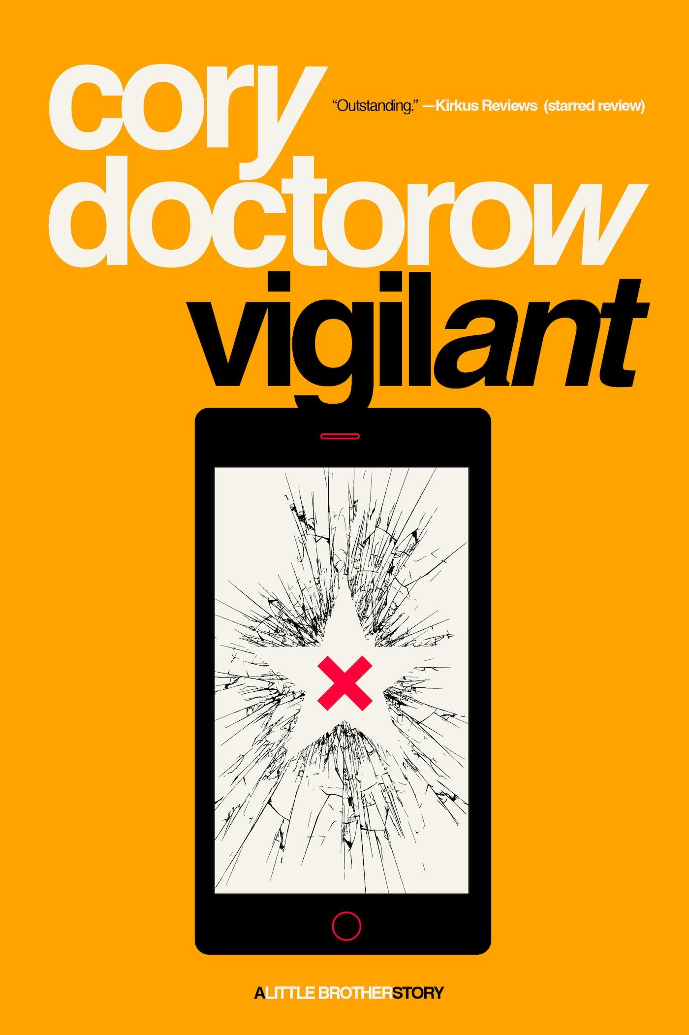 Cory Doctorow: Vigilant (EBook, 2024, Tor Books)