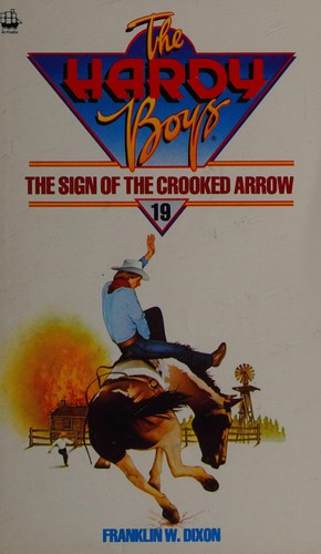 Franklin W. Dixon: The Sign of the Crooked Arrow (Hardy Boys, Book 28) (Paperback, 1992, Armada)
