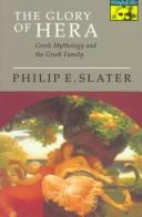 Philip Slater: The glory of Hera (1992, Princeton University Press)