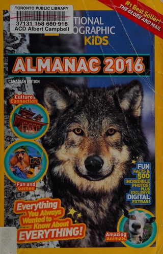 National Geographic Kids: National Geographic Kids Almanac 2016, Canadian Edition (2015, National Geographic Society)
