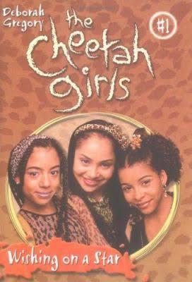 Deborah Gregory: Wishing on a Star (The Cheetah Girls #1) (1999)