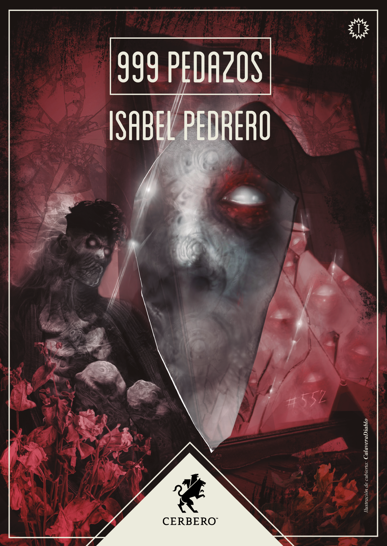 Isabel Pedrero: 999 pedazos (Spanish language, 2022, Editorial Cerbero)
