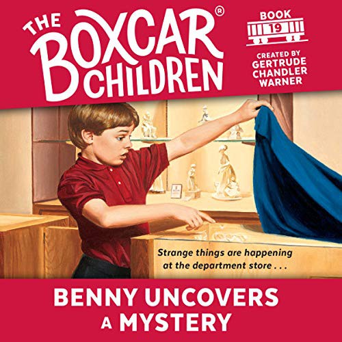 Gertrude Chandler Warner, Tim Gregory: Benny Uncovers a Mystery (EBook, 2014, Oasis Audio)