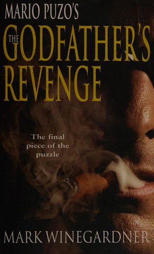 Mark Winegardner: Godfather's Revenge (2007, Penguin Random House)