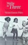 Vivian Gussin Paley: Mollie Is Three (Paperback, University Of Chicago Press)