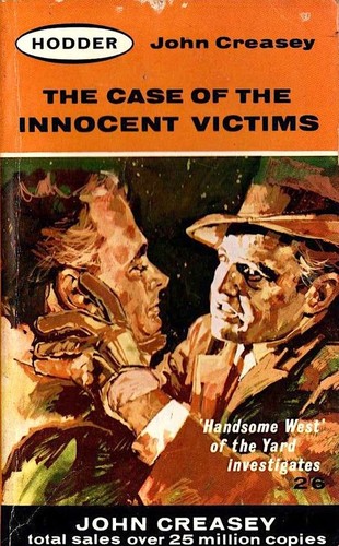John Creasey: Case of the Innocent Victims (Paperback, 1963, Hodder)