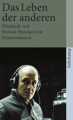 Florian Henckel von Donnersmarck: Das Leben der anderen (Paperback, deutsch language, 2015, Suhrkamp)