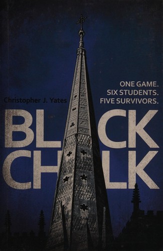 Christopher J. Yates: Black chalk (2013)