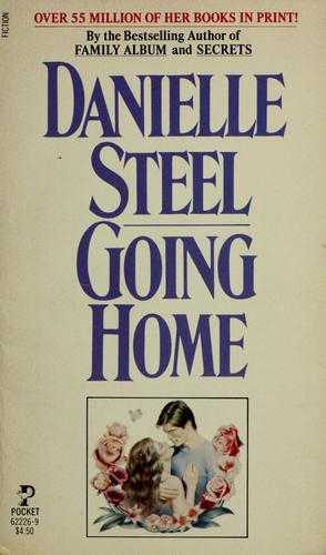 Danielle Steel: Going home. (1973, Pocket Books)
