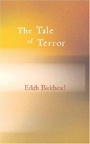 Edith Birkhead: The Tale of Terror (Paperback, 2007, BiblioBazaar)