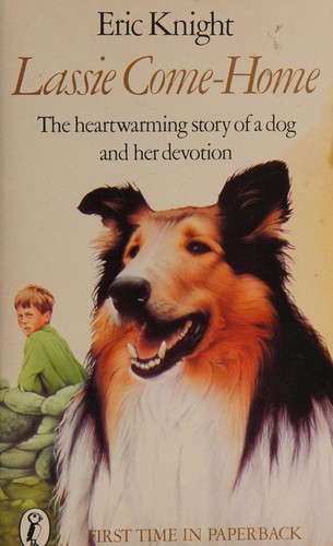 Eric Knight: Lassie come-home (1981, Puffin Books)