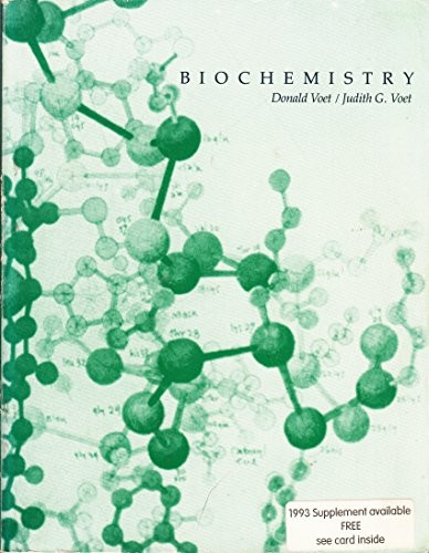 Donald Voet: Biochemistry (1990, Wiley)