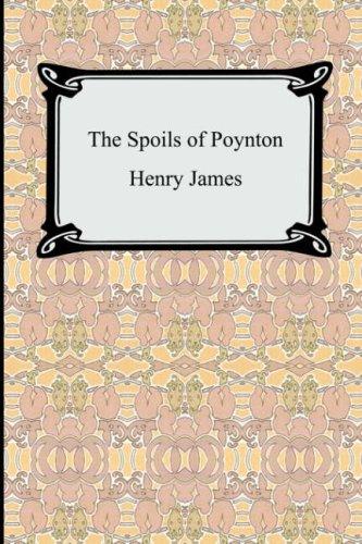 Henry James: The Spoils of Poynton (Paperback, 2007, Digireads.com)