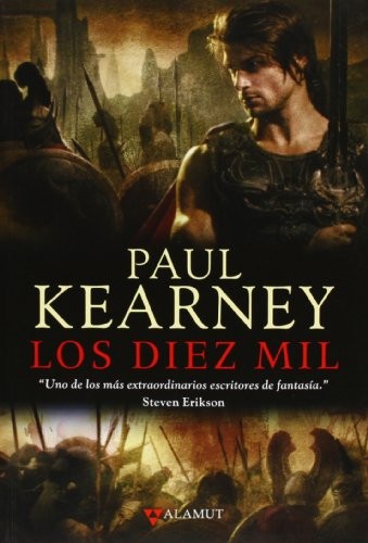 Paul Kearney, Núria Gres Llort: Los diez mil (Paperback, Alamut)