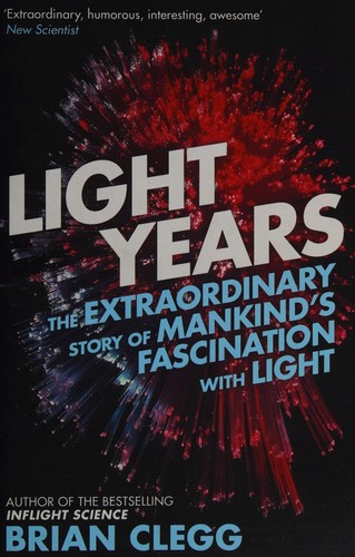 Brian Clegg: Light Years (2015, Icon Books, Limited)