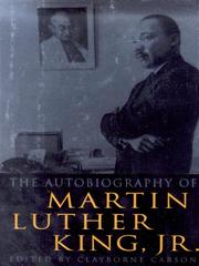 Martin Luther King Jr.: The Autobiography of Martin Luther King, Jr. (2001, Grand Central Publishing)