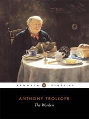 Anthony Trollope: The Warden (2008, Penguin Group UK)