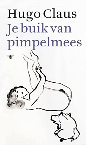 Je buik van pimpelmees (Paperback)