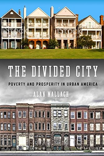 Alan Mallach: The divided city (2018, Island Press)