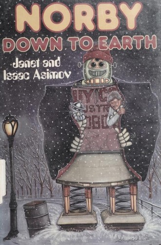 Janet Asimov: Norby down to earth (1989, Walker and Company)