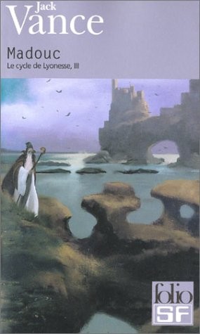 Jack Vance: Madouc (Folio Science Fiction) (French Edition) (Gallimard Education)