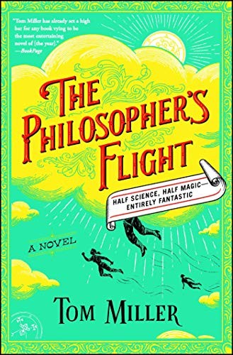 Tom Miller: The Philosopher's Flight (Paperback, 2019, Simon & Schuster)