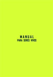 Gregorio Apesteguía: Manual para seres vivos (Paperback, castellano language, 2 sardinas ediciones)