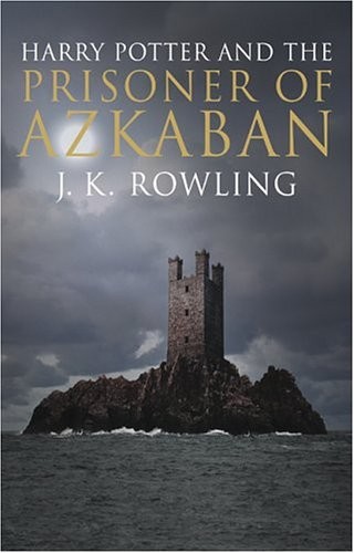 J.K. Rowling: Harry Potter and the Prisoner of Azkaban (Hardcover, 2004, n/a)
