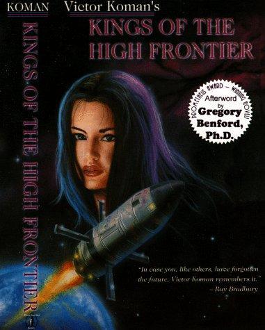 Victor Koman: Kings of the high frontier (1998)
