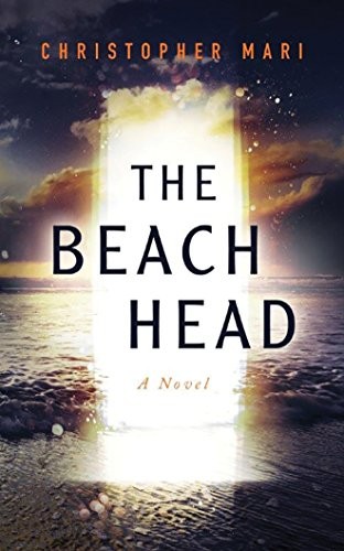 Christopher Mari: The Beachhead (2017, Brilliance Audio)