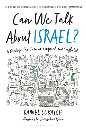 Daniel Sokatch, Christopher Noxon: Can We Talk About Israel? (Paperback, 2022, Bloomsbury Publishing)