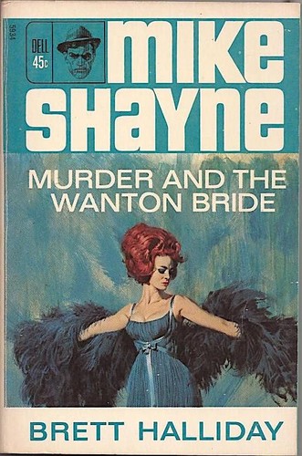 Brett Halliday: Murder and the Wanton Bride (Paperback, 1965, Dell)